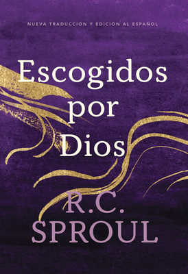Escogidos Por Dios, Spanish Edition [Spanish] 1642895199 Book Cover