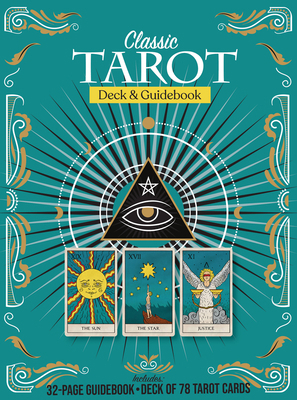 Classic Tarot Deck and Guidebook Kit: Includes:... 0785841350 Book Cover