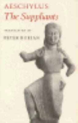 Aeschylus: The Suppliants 0691014957 Book Cover