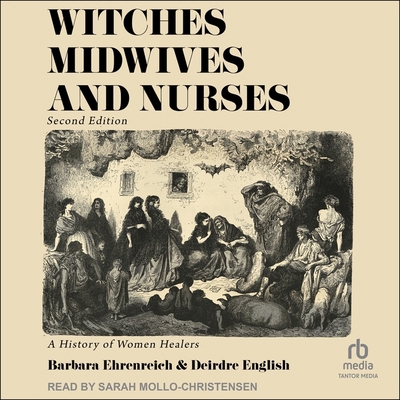Witches, Midwives & Nurses, 2nd Ed: A History o... B0CW5296VB Book Cover