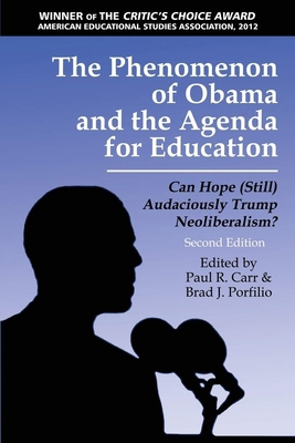 The Phenomenon of Obama and the Agenda for Educ... 1623968321 Book Cover
