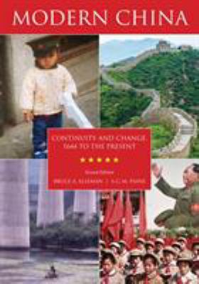 Modern China: Continuity and Change, 1644 to th... 1538103869 Book Cover