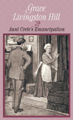 Aunt Crete's Emancipation [Large Print] 1611735262 Book Cover