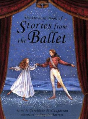 The Orchard Book of Stories from the Ballet 184362298X Book Cover