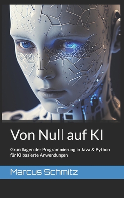 Von Null auf KI: Grundlagen der Programmierung ... [German] B0CFXDQ696 Book Cover