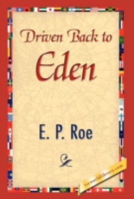 Driven Back to Eden 1421894238 Book Cover