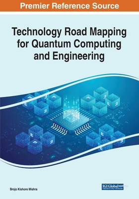 Technology Road Mapping for Quantum Computing a... 1799891844 Book Cover