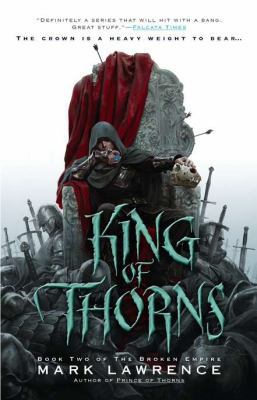 King of Thorns (The Broken Empire) 1937007472 Book Cover