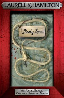 Bloody Bones. Laurell K. Hamilton 0755355334 Book Cover