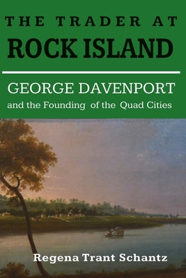The Trader at Rock Island 1647041198 Book Cover
