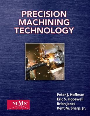 Precision Machining Technology 1435447670 Book Cover