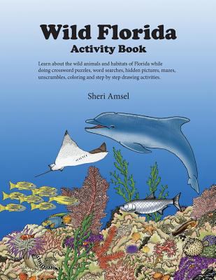 Wild Florida Activity Book 1979013373 Book Cover