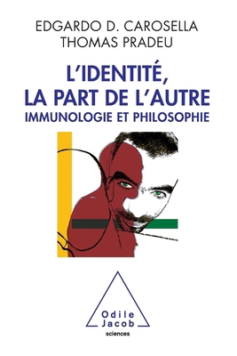 Other Is Within Us / L'Identité, la part de l'a... [French] 2738123848 Book Cover