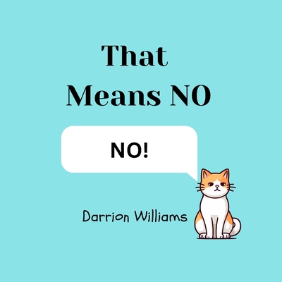 That Means No B0CJL3GHYR Book Cover
