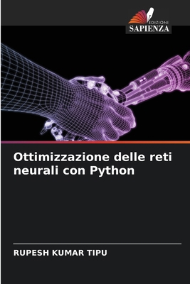 Ottimizzazione delle reti neurali con Python [Italian] 6207774701 Book Cover