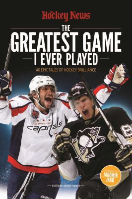 The Greatest Game I Ever Played: 40 Epic Tales ... 1988002303 Book Cover