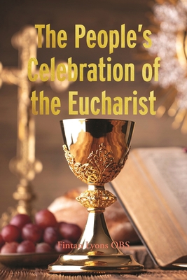 The People's Celebration of the Eucharist 1788126890 Book Cover