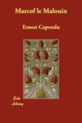 Marcof Le Malouin [French] 1406872695 Book Cover