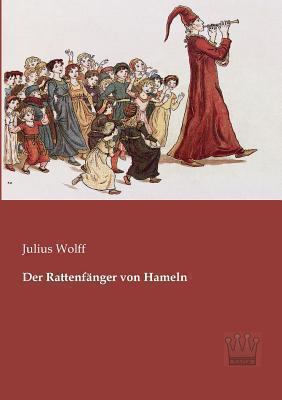 Der Rattenfänger von Hameln [German] 3944349997 Book Cover