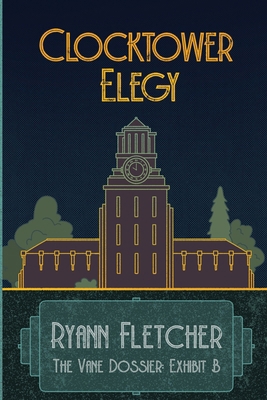 Clocktower Elegy 1739358570 Book Cover