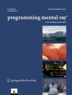 Programming Mental Ray(r) 3211244840 Book Cover