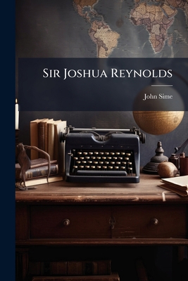 Sir Joshua Reynolds 1277360669 Book Cover