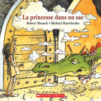 La Princesse Dans Un Sac [French] 0545991188 Book Cover