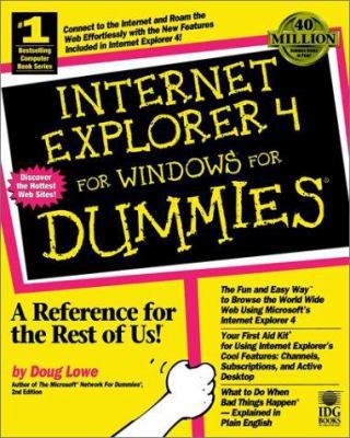 Internet Explorer 4 For Windows? For Dummies? 0764501216 Book Cover