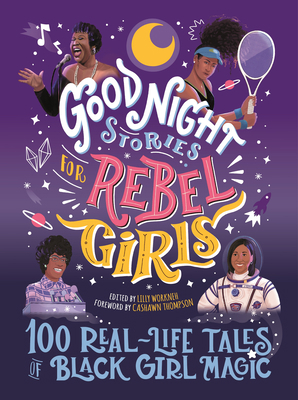 Good Night Stories for Rebel Girls: 100 Real-Li... 195342404X Book Cover