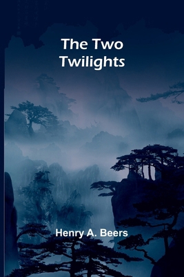 The Two Twilights 9362929449 Book Cover