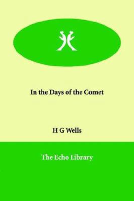 In the Days of the Comet 1846377978 Book Cover