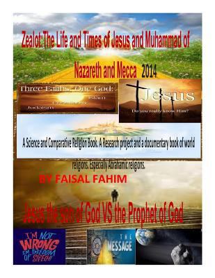 Zealot: The Life and Times of Jesus and Muhamma... 1495210030 Book Cover