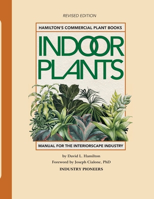 Hamilton's Commercial Indoor Plants: Water-Wise... 1953120717 Book Cover