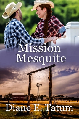Mission Mesquite 1088013643 Book Cover