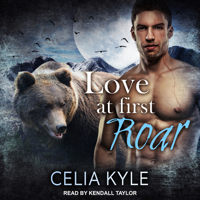 Love at First Roar 1515919560 Book Cover
