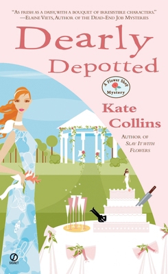Dearly Depotted: A Flower Shop Mystery B0072Q3MX2 Book Cover