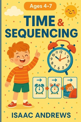 Time & Sequencing B0FBLXS5DL Book Cover