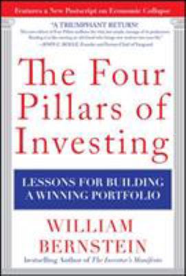 The Four Pillars of Investing: Lessons for Buil... 0071747052 Book Cover