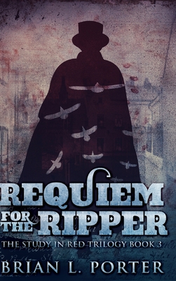 Requiem For The Ripper: Clear Print Hardcover E... 1034643886 Book Cover