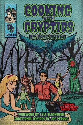 Cooking with Cryptids: By Dave Spinks            Book Cover