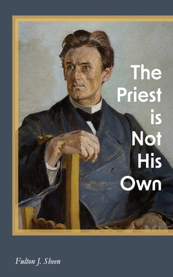 The Priest is Not His Own 1684930286 Book Cover