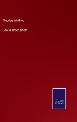 Edwin Brothertoft 3375032439 Book Cover