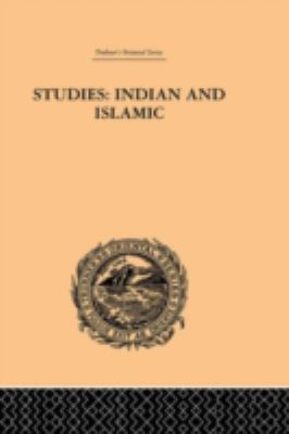 Studies: Indian and Islamic 0415244641 Book Cover