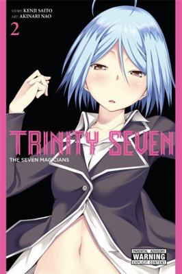 Trinity Seven, Volume 2: The Seven Magicians 0316263672 Book Cover