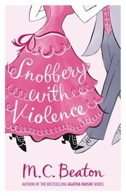 Snobbery with Violence (Edwardian Murder Myster... 184901289X Book Cover