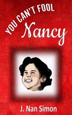You Can't Fool Nancy 1960499106 Book Cover