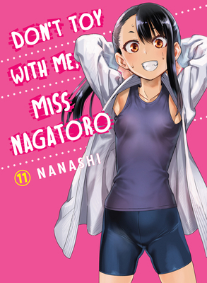 Don't Toy with Me, Miss Nagatoro 11 1647290929 Book Cover