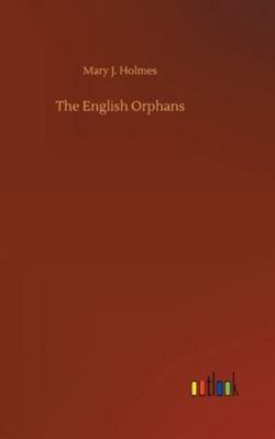 The English Orphans 3752361859 Book Cover