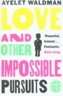 Love And Other Impossible Pursuits 0385608810 Book Cover