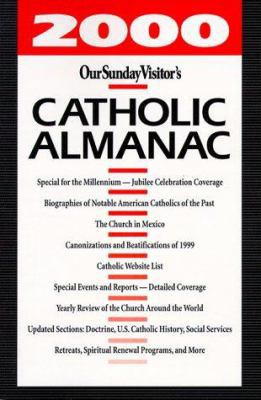 Our Sunday Visitor's 2000 Catholic Almanac (Our... 0879739045 Book Cover